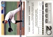 Luis Cordova 2003 Grandstand Everett AquaSox #NNO Card *AutographDen*