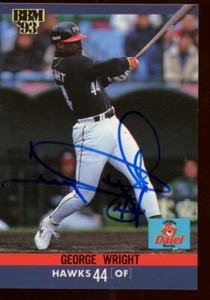 1993 BBM Fukuoka Daiei Hawks GEORGE WRIGHT Signed Card autograph AUTO RANGERS