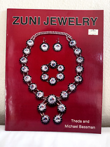 ZUNI JEWELRY BY MICHAEL AND THEDA BASSMAN (1992, TRADE PAPERBACK)