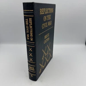 Reflections on the Civil War by Bruce Catton VGC Easton Press Leather Bound - Picture 1 of 8