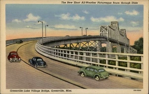 Greenville,MS Picturesque Route Through Dixie,Lake Village Bridge Mississippi - Picture 1 of 2