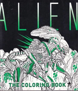ALIEN: the Coloring Book by Titan Books (2017 Trade Paperback){G2} - Foto 1 di 3