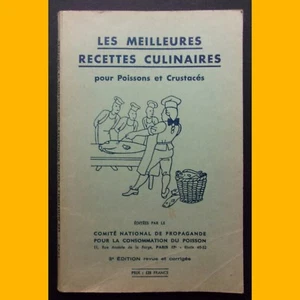LES MEILLEURES RECETTES CULINAIRES POUR POISSONS ET CRUSTACÉS 1953 - Picture 1 of 3