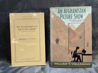 An Afghanistan Picture Show, or How I Saved the World by William T. Vollmann... - Image 1 of 4