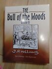 Brand New in Plastic Bull of the Woods Volume 2 by J.R. Williams Syndicated 1944