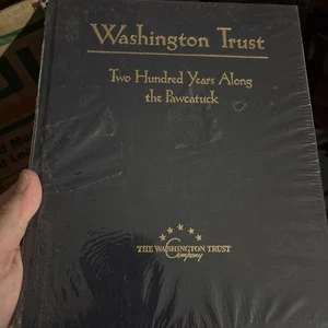 Washington Trust: Two Hundred Years Along the Pawcatuck. by SANDRA KERSTEN CHALK - Picture 1 of 1