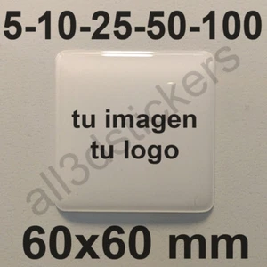 Pegatinas Personalizadas Logo Imagen Resina 60x60 mm Adhesivos Relieve Empresa - Picture 1 of 2
