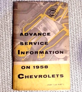 Chevrolet Super Service advance service information on 1958 Chevy part 1 &2 - Picture 1 of 8