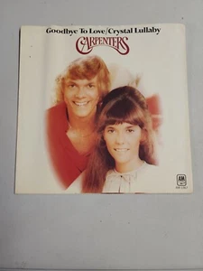 Carpenters - Goodbye To Love - RECORD SLEEVE ONLY (45RPM 7”)  (SLV44) - Imagen 1 de 3