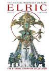 Elric The Eternal Champion Collection GC English Moorcock Michael Titan Books Lt