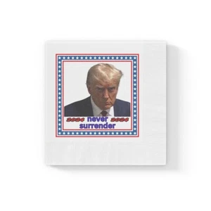 Trump Mug Shot Never Surrender White Coined Napkins  - Picture 1 of 13