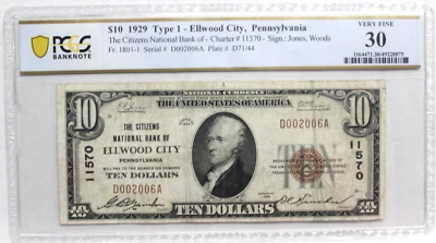 1929 $10 CITIZENS NATIONAL BANK ELLWOOD CITY PA. NATIONAL CURRENCY  PCGS 30 VF - Image 1 of 4