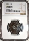 NGC VF 30 BN 1833 CORONET LARGE CENT ATTRACTIVE CHOCOLATE BROWN SPECIMEN.