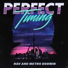 NAV & Metro Boomin Perfect Timing Music Album Art poster