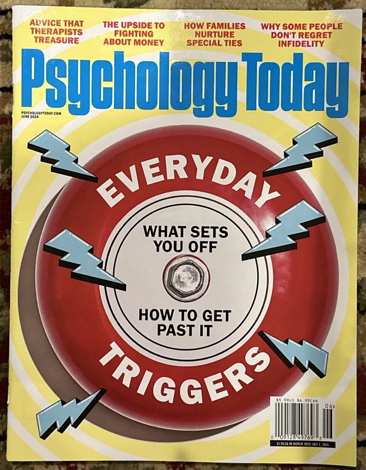 PSYCHOLOGY TODAY Magazine JUNE 2024 EVERYDAY TRIGGERS Foto 1 de 1