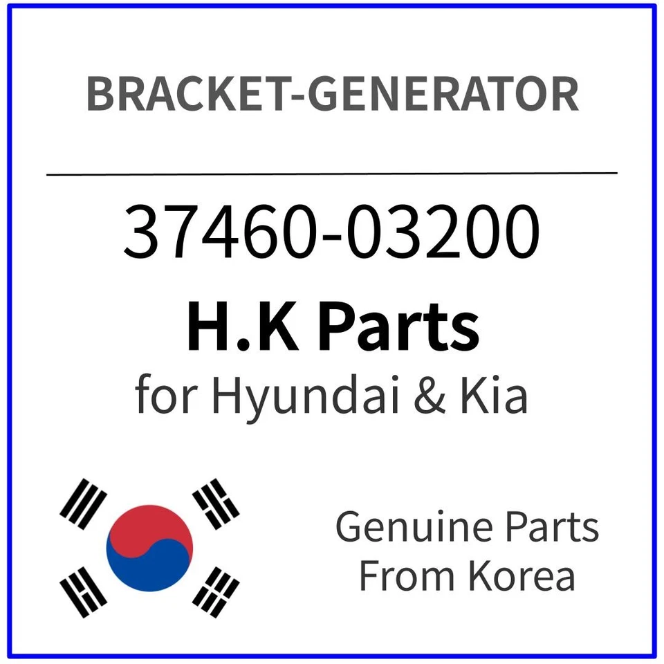 Genuine 37460-03200 BRACKET-GENERATOR for Hyundai / Kia - Image 1 of 1