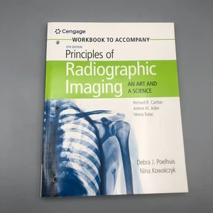 Student Workbook for Principles of Radiographic Imaging by Carlton-Read Descript - Picture 1 of 12
