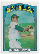MIKE CUELLAR 1972 Topps Baseball card #70 Baltimore Orioles NR MT