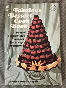 Vintage Fabulous Dessert Cook Book Carmel Berman Reingold 1977 Dell Purse Book - Imagen 1 de 5