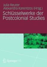 Schlsselwerke der Postcolonial Studies by Julia Reuter (German) Hardcover Book