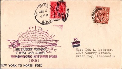 1931 England LON Hubert Wilkins Submarine North Pole Cover to USA WI Green Bay - Image 1 of 2