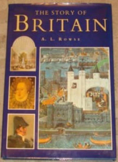 The Story of Britain By A.L. Rowse - Image 1 of 1
