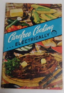 Carefree cooking electrically electric range 1950 recipes booklet - Picture 1 of 1