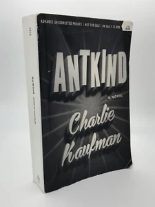 Charlie Kaufman / ANTKIND Uncorrected Proof (2020) - Picture 1 of 3