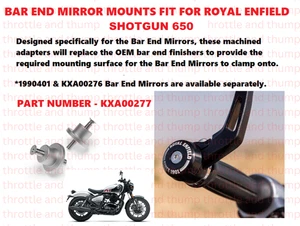 BAR END MIRROR MOUNTS FIT FOR ROYAL ENFIELD SHOTGUN 650 - Picture 1 of 4