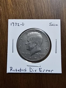 1972-D Kennedy Half Dollar - Rotated Dies Error Coin Reverse Approx 25° CW  - Picture 1 of 5