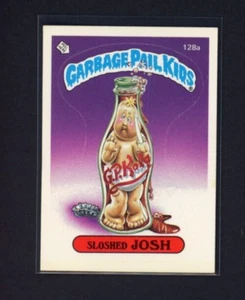 1986 GPK OS4 128a Sloshed Josh NM-MT - Bild 1 von 1