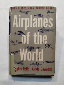 AIRPLANES OF THE WORLD 1490-1954 Hardcover 1954 from Pusher to Jet