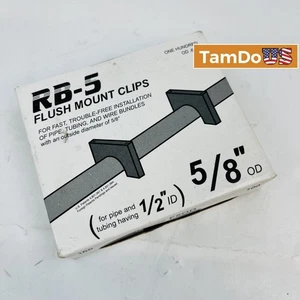 RB-5 Flush Mount Clips 100 Qty for 1/2" ID 5/8" OD Pipe Tubing Wire NEW - Picture 1 of 6