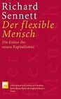 Der flexible Mensch: Die Kultur des neuen Kapita... | Book | condition very good