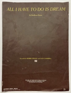 All I Have To Do Is Dream Sheet Music Boudleaux Bryant Glen Campbell 1968 USA - Picture 1 of 7