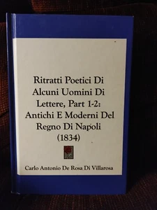 Ritratti Poetici Di Alcuni Uomini Di Lettere, Part 1-2 - Bild 1 von 1