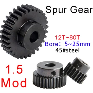 1.5Mod 45# Steel Spur Gears 10-150T Pinion Gear with Step Motor Gear Bore 5-25mm - Picture 1 of 120