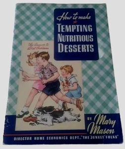 1941 Cook Book How To Make Tempting Nutritious Desserts Marcy Mason - Picture 1 of 8