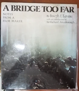 A Bridge Too Far: Notes From A Film Maker w' Signed Letter (HB, 1977) - Picture 1 of 5