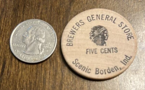 Old General Store Wood Trade Token Brewers General Store Borden IN FIVE CENTS - Picture 1 of 2