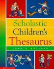Scholastic Children's Thesaurus By Bollard, John