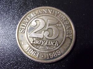 LADY LUCK HOTEL CASINO 25th ANNIVERSARY .999 FINE SILVER GAMING COIN/TOKEN