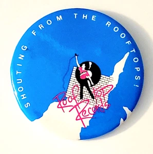 ROOFTOP RECORDS Pin Back botón gritando desde los tejados! - Vintage años 80 - Imagen 1 de 4