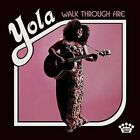 Yola - Walk Through Fire CD