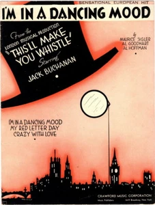 I'm In A Dancing Mood, This'll Make You Whistle, Jack Buchanan, 1936 - Picture 1 of 1