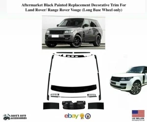 Aftermarket Black Decorative Trim Kit for 13-17 Range Rover Vogue HSE Long Body - Picture 1 of 9