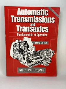 Automatic Transmissions and Transaxles by Brejcha, Mathias Third Edition Manual - Picture 1 of 16
