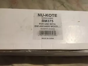 5 New Nu-kote Model BM375 Black Matrix Nylon Ink Ribbon IBM 4683/4693 model - Picture 1 of 5