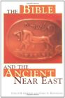The Bible & the Ancient Near East 4e, Rendsburg, Gary A