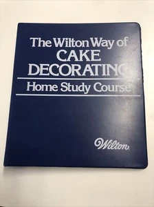 THE WILTON WAY OF CAKE DECORATING Vintage- Home Study Course Binder & More - Picture 1 of 6